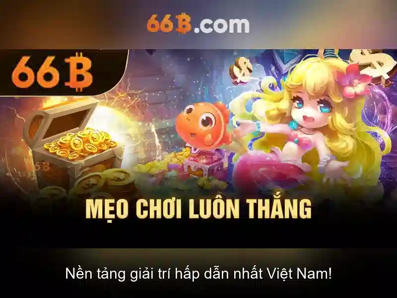 Trải Nghiệm Slot 66B