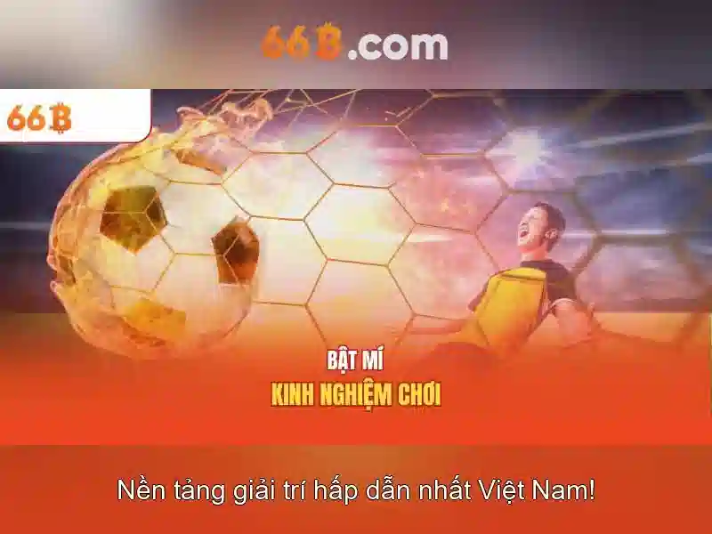 Trải nghiệm Slot 66B