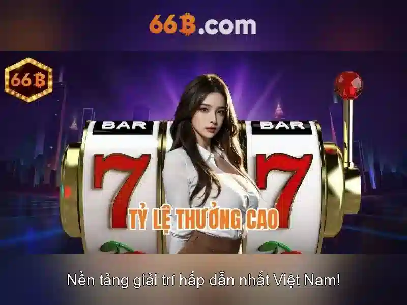 66B - Trải Nghiệm Rút Tiền Nhanh Chóng Với Ưu Đãi Đặc Biệt 2026