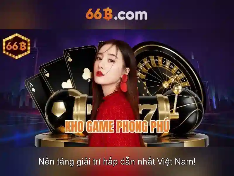 Trải nghiệm Slot 66B