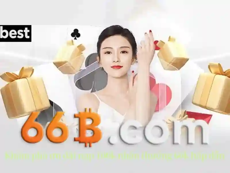 Ưu Đãi Đặc Biệt Cho Thành Viên Casino 66B